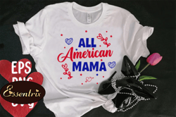 all american mama t-shirt design design 116