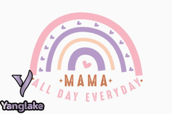 mama, mother day png, mother day png all day everyday rainbow design 401