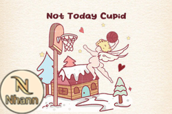 not today cupid valentines day sublimat design 80