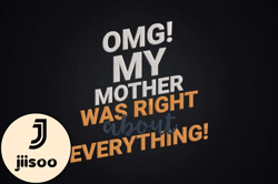 omg my mother was right about everything design 54