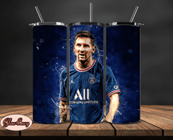 lionel  messi tumbler wrap ,messi skinny tumbler wrap png, design by  cakes 18