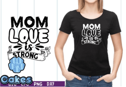 mom love is strong svg design 23