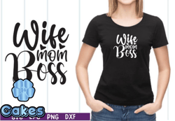 wife mom boss svg design 33