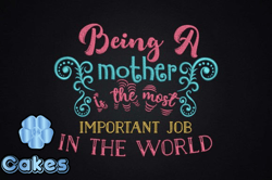 being a mother is the most important job design 80