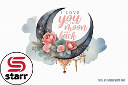 i love you to the moon and back png design 116