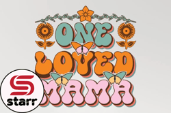 one loved mama mothers day sublimation design223