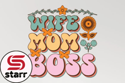 wife mom boss mothers day sublimation design222