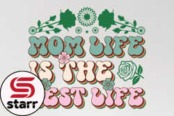 mom life is mothers day svg sublimation design226