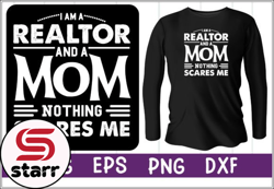 i am a realtor and a mom design 50