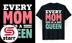 every mom is a queen t-shirt design 108