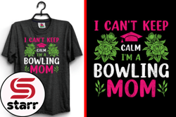 i cant keep calm mothers day t-shirt design 156