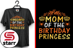 mom of the birthday princess svg t-shirt design 162