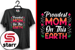 proudest mom on this mother day t-shirt design 168