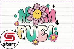 mom fuel sublimation png design 189