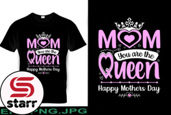 mom you are the queen happy mothers day design 203
