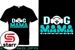 dog mama, mother day png, mother day png t shirt design design 217
