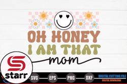 oh honey i am that mom – retro mothers design 236