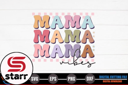 mama, mother day png, mother day png vibes – retro mothers day svg design 242