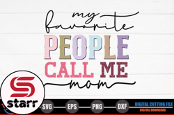 my favorite people call me mom – retro design 243