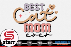 best cat mom ever – mothers day svg design 267