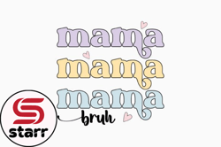 Retro Mothers Day SVG Design Mama, Mother day PNG, Mother day PNG Bruh Design 319