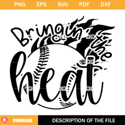 bringin the heat svgbaseball svg,nfl svg, nfl foodball