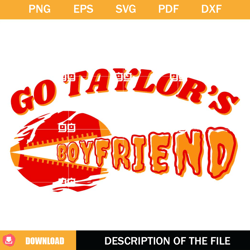 go taylors boyfriend svg, go taylors football svg, football era svg,nfl svg, nfl foodball