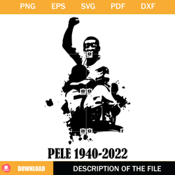 king football pele 2022 svg, pele svg, rip edson arantes svg,nfl svg, nfl foodball