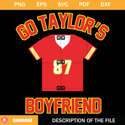 go taylors boyfriend svg, football lovers travis kelce svg, game day svg,nfl svg, nfl foodball