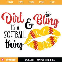Dirt and Bling Its A Softball Thing Svg, Baseball Season
