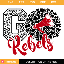 rebels cheer svg, cheerleading rebels svg, go rebels svg