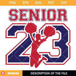 senior 23 svg, class of 2023 svg, cheerleader svg, graduate