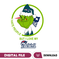 grinch santa christmas svg, i hate people but i love my patriots svg, new england patriots svg, nfl teams svg