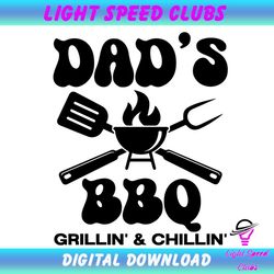 dads bbq grillin and chillin design svg
