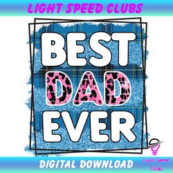 best dad ever design watercolor png special gift for daddy