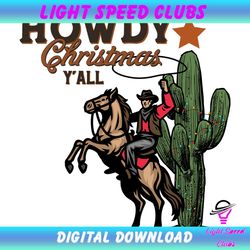 howdy christmas yall western rodeo cowboy png