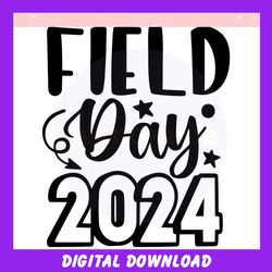 field day 2024 outside activities ,trending, mothers day svg, fathers day svg, bluey svg, mom svg, dady svg.jpg