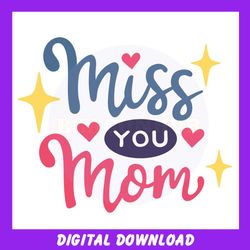 miss you mom glitter mother day png