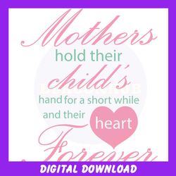 mother hold their child hand and heart forever png