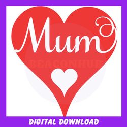 mum love mother day heart png