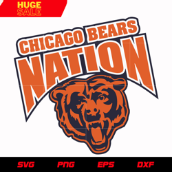 Chicago Bears Nation svg, nfl svg, eps, dxf, png, digital file