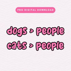 dogs over people png, cats over people png, animal lover sublimation graphic bundle