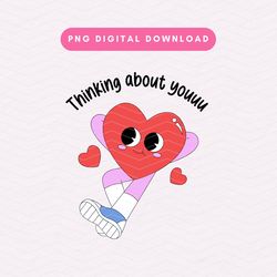 thinking about you png, retro valentine heart png, valentines day sublimation graphic, trendy valentine png