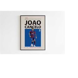 joao cancelo poster, barcelona poster minimalist, joao cancelo