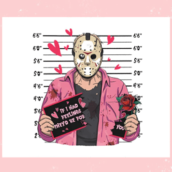 jason voorhees if i had feeling png, valentine svg,valentine day svg,valentine day,happy valentine