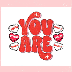 you are enough loved worthy png, valentine svg,valentine day svg,valentine day,happy valentine