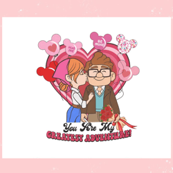 you are my greatest adventure png, valentine svg,valentine day svg,valentine day,happy valentine