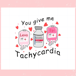 you give me tachycardia vintage valentine nurse svg file, valentine svg,valentine day svg,valentine day,happy valentine