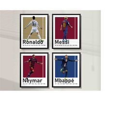 set of 4 prints, printable messi ronaldo neymar mbappe posters bundle, boys room wall decor, gift for soccer lovers