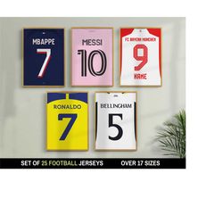 set of 25 printable soccer stars bundle - football shirt posters - messi, ronaldo, mbappe, haaland, salah, best football